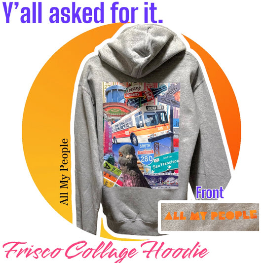 Frisco Collage Hoodie